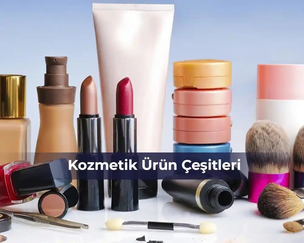 Kozmetik Ürünlerinin Özellikleri ve Avantajları: Sağlıklı ve Estetik Bakım Rehberi