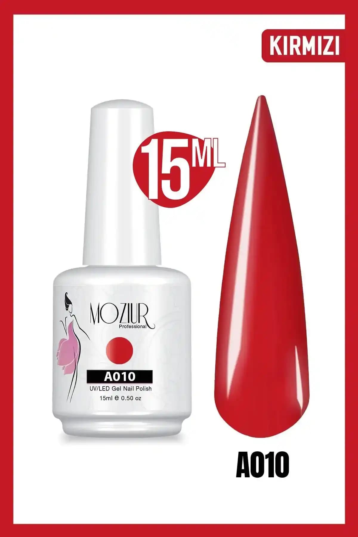MOZIUR A010 Kırmızı UV LED Kalıcı Oje: Uzun Süreli ve Parlak Tırnaklar İçin Uygun Çözüm