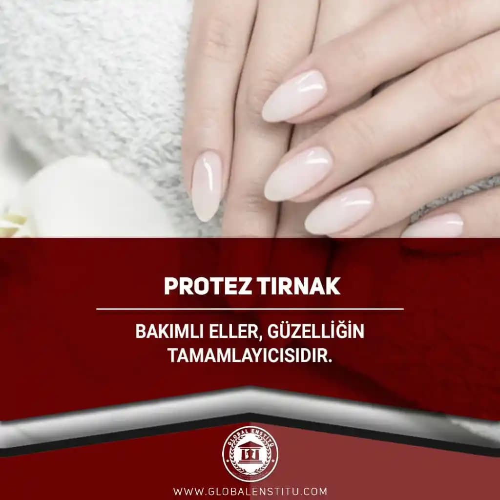 Protez Tırnak ve Tırnak Sağlığını Koruma Yöntemleri Detaylı Rehber