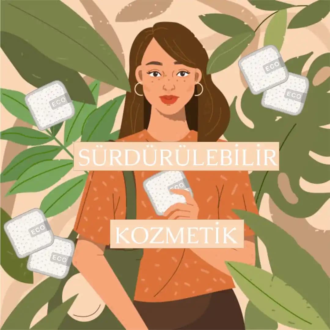 Sürdürülebilir Kozmetik Teknolojilerinin Güncel Durumu ve Geleceği Analizi