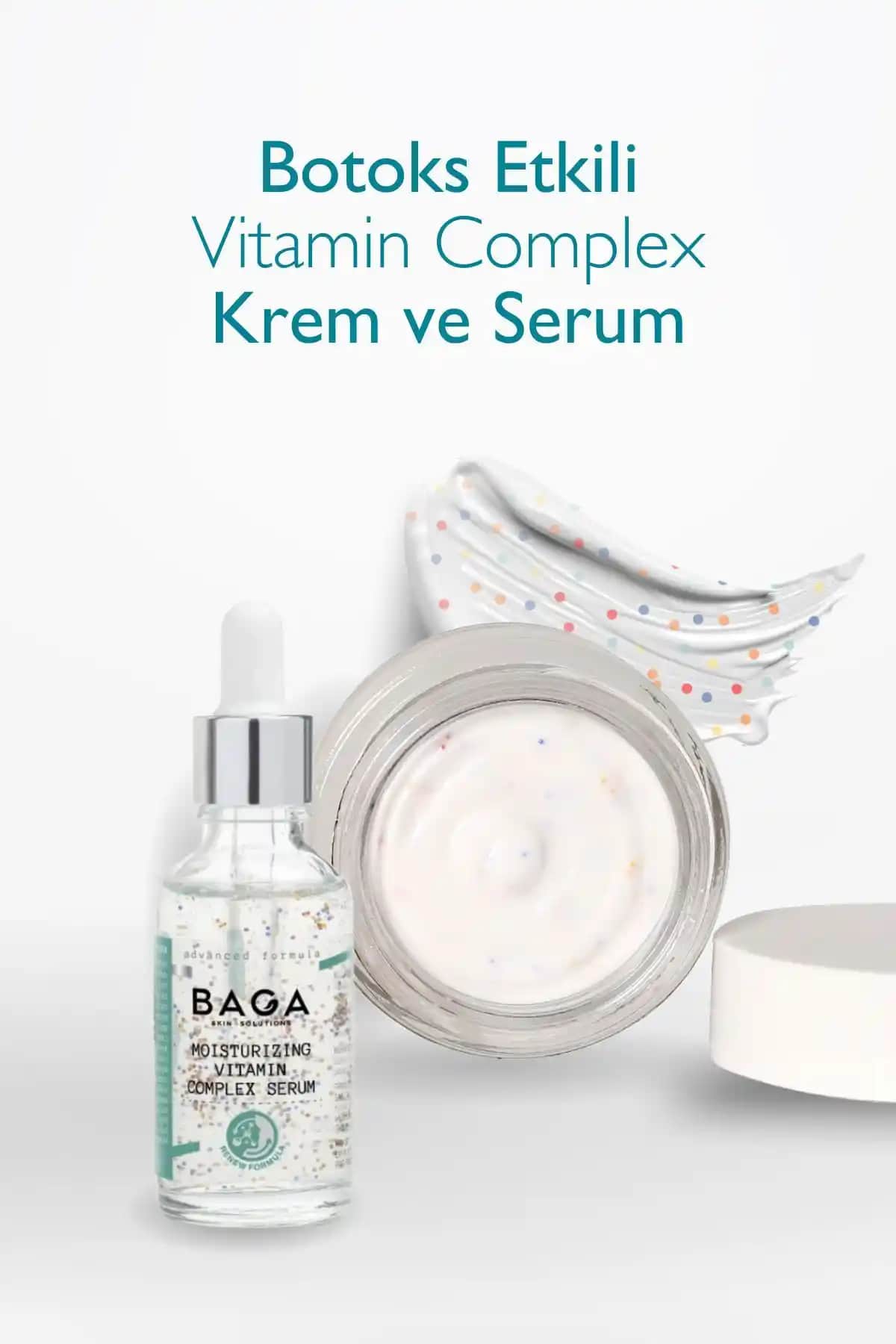 Baga Botoks Etkili Nemlendirici Vitamin Complex Krem ve Serum Ürünü İncelemesi
