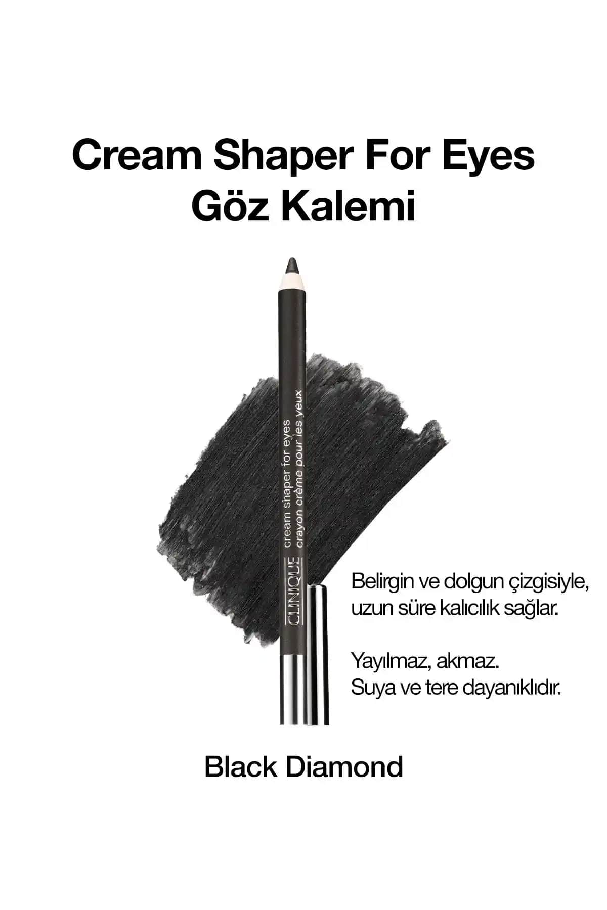 Clinique Cream Shaper For Eyes Göz Kalemi 1.2g Siyah Diamond Kalıcılığı ve Kullanım Kolaylığıyla Makyajın Vazgeçilmezi