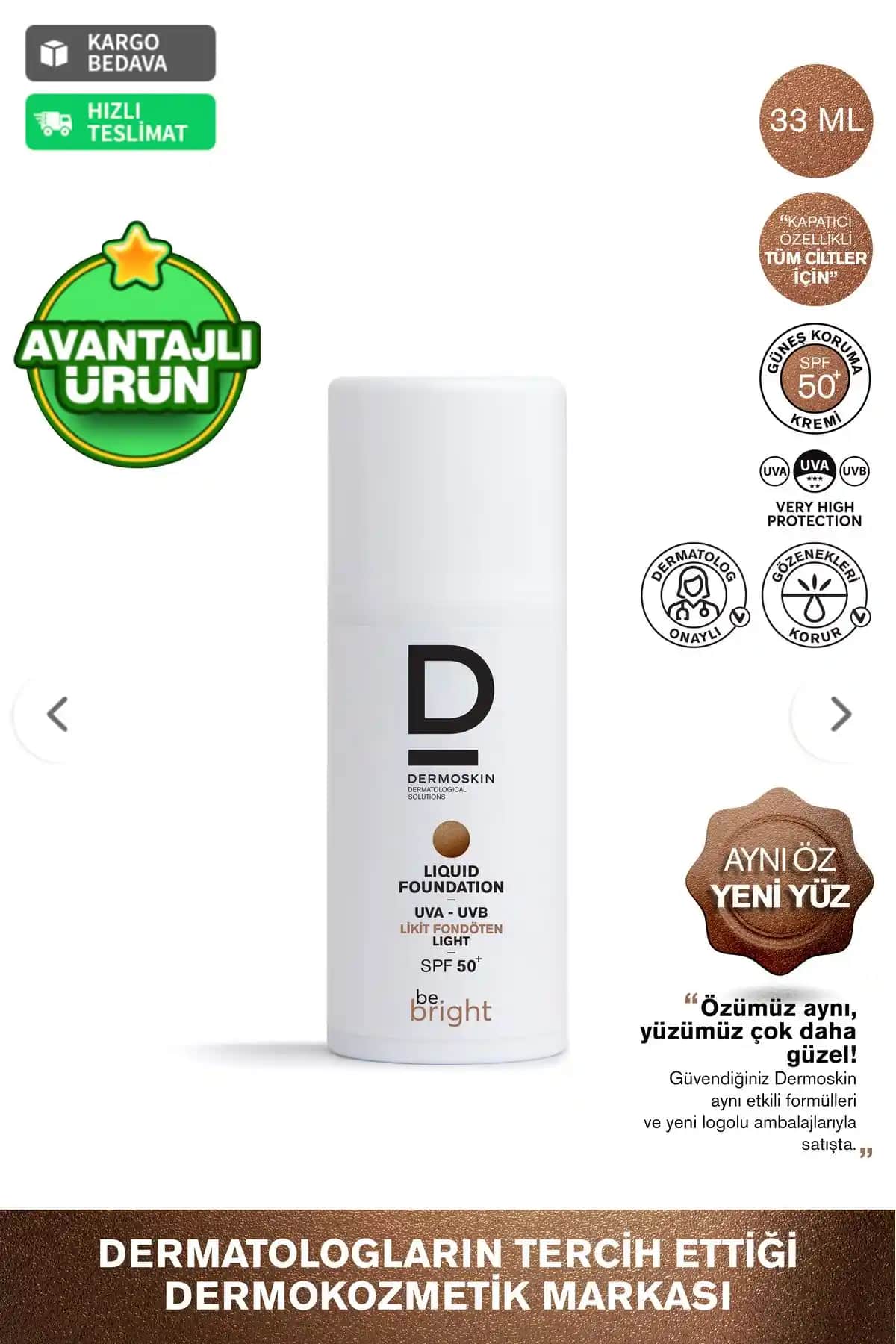 Dermoskin Be Bright Likit Fondöten SPF 50+ ile doğal ve yüksek koruma sağlayan makyaj ürünü