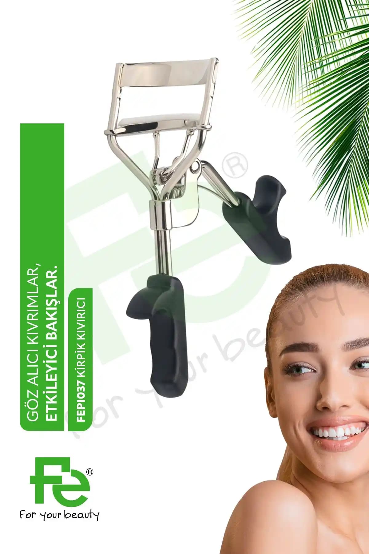 Fe Kirpik Kıvırıcı: Türkiye Menşeli, Ergonomik ve Uzun Ömürlü Makyaj Aracı