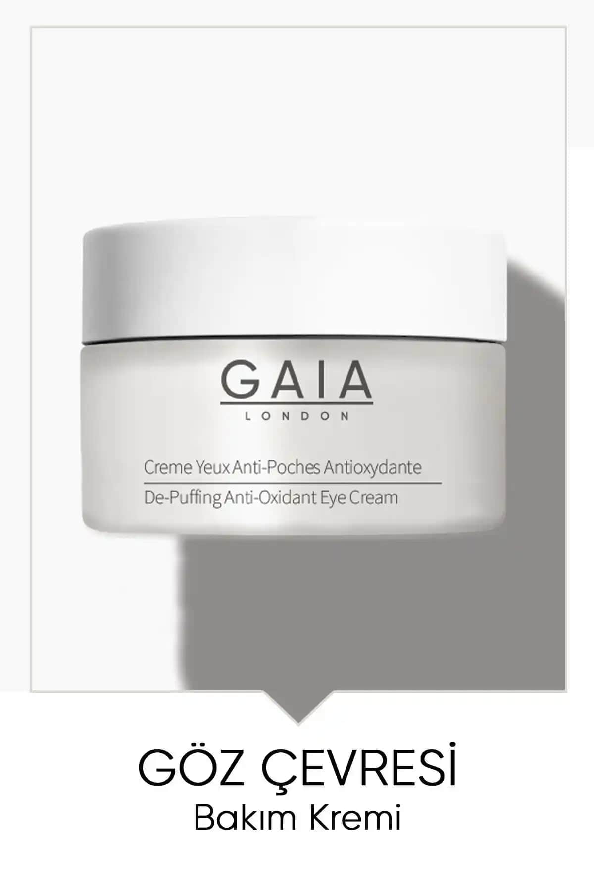 Gaia London Göz Altı Bakım Kremi: Hassas Göz Çevresi İçin Etkili ve Güvenilir Formül