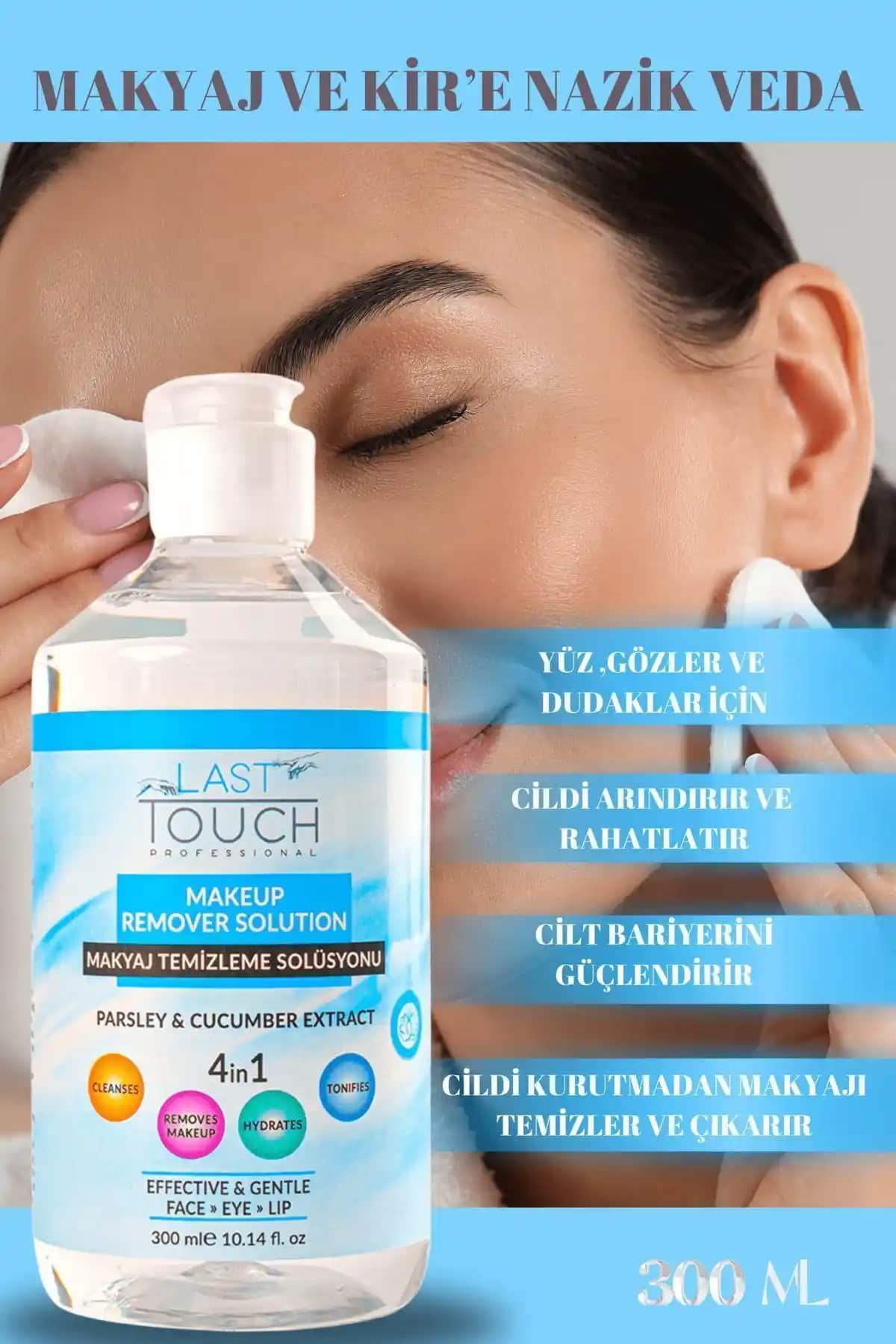 LAST TOUCH Maydanoz ve Salatalık Özlü Makyaj Temizleyici - Doğal ve Güvenilir Cilt Temizleme Çözümü