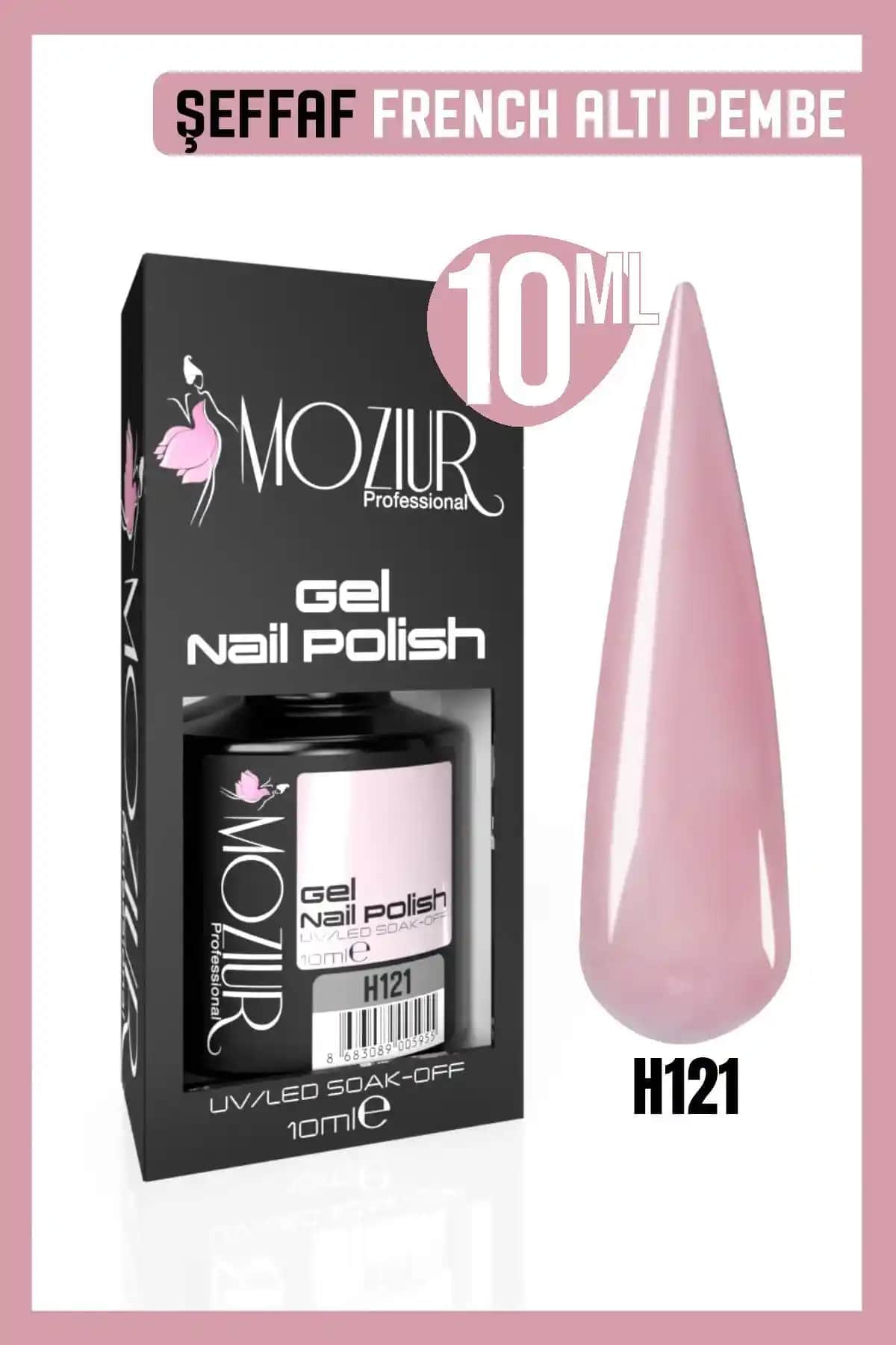 MOZIUR Kalıcı Oje UV Led H121 Şeffaf Renk 10ml Profesyonel ve Estetik Kullanım