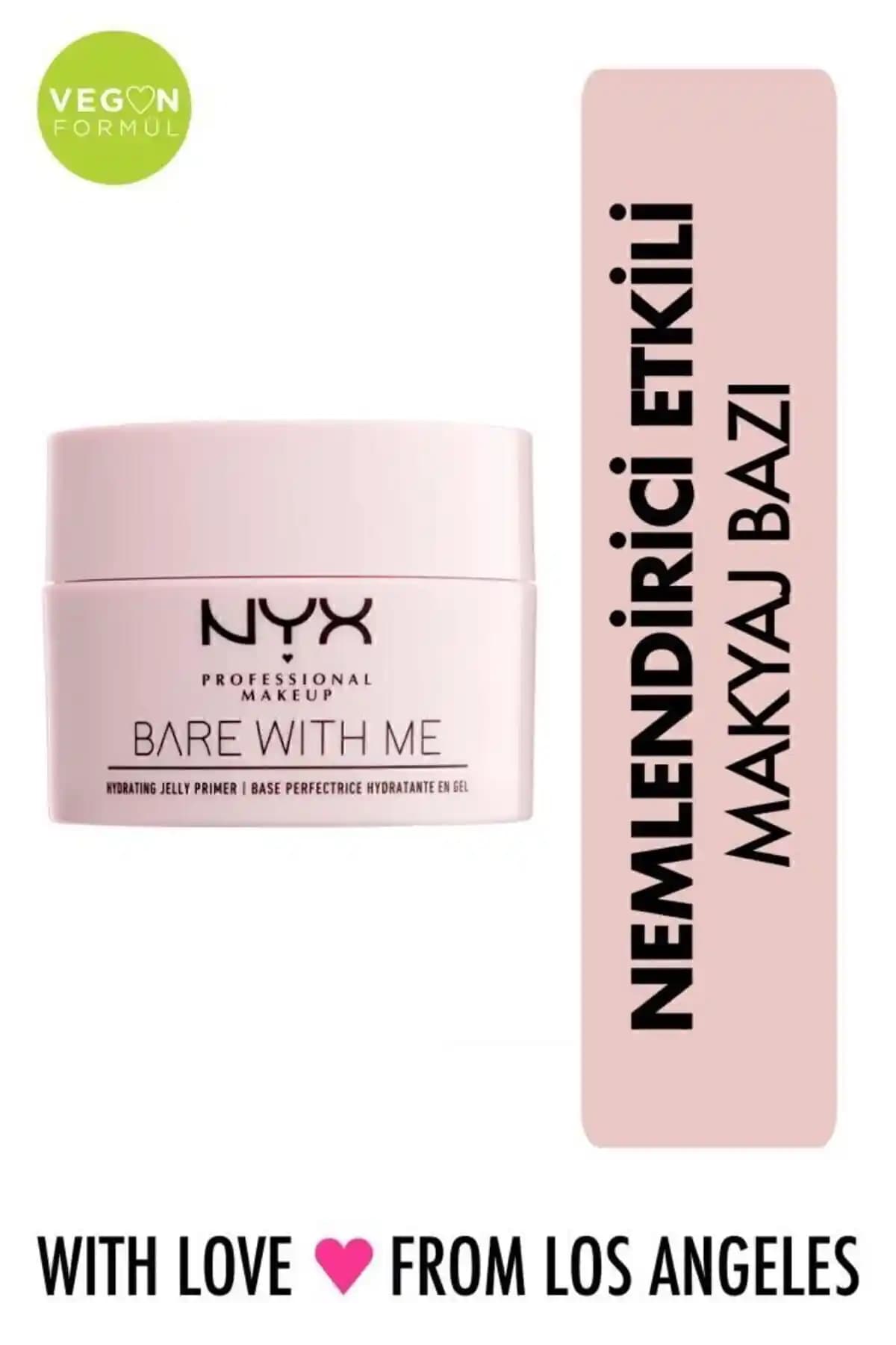 NYX Bare With Me Nemlendirici Jel Baz ile Sağlıklı ve Kalıcı Makyaj Deneyimi