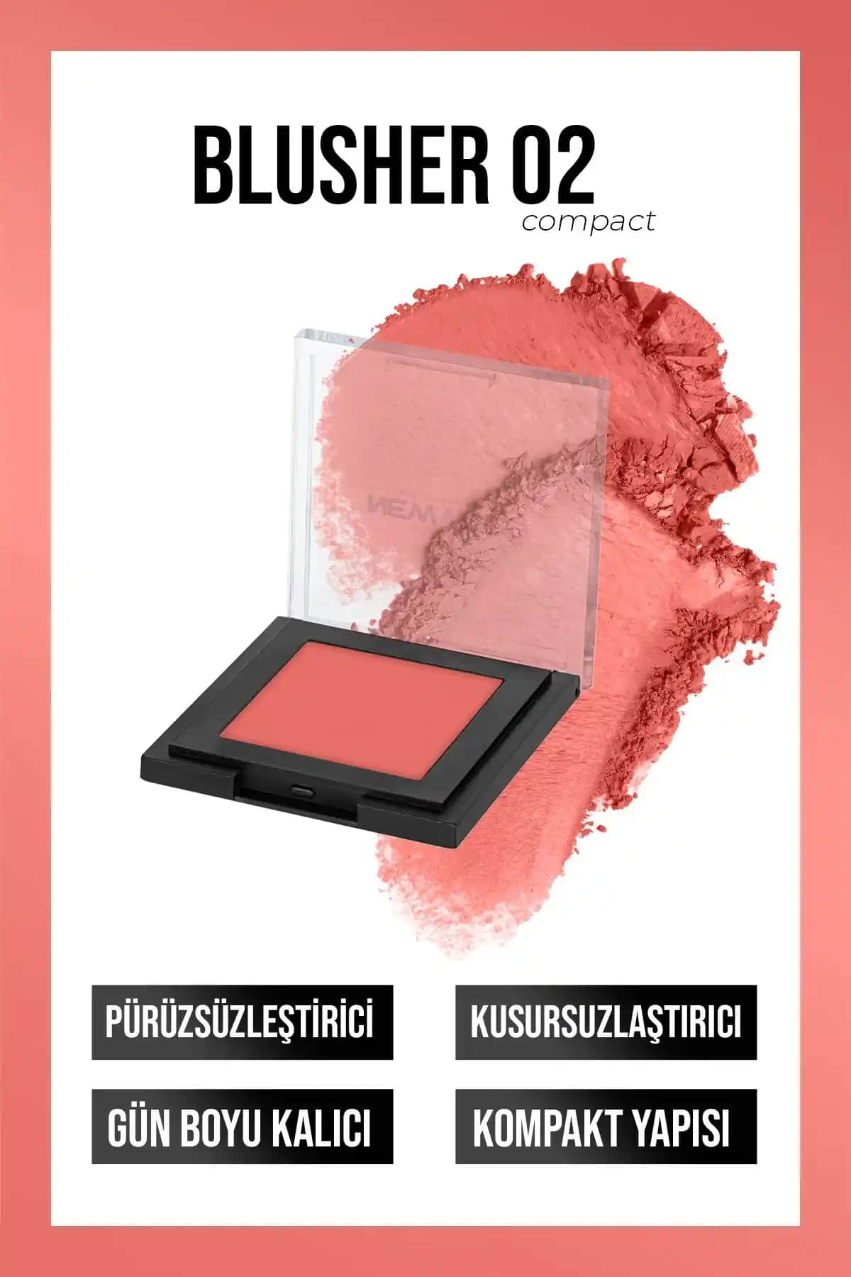 Well Powder Blusher 02: Doğal Görünüm ve Yüksek Pigmentasyon ile Makyajınıza Renk Katın