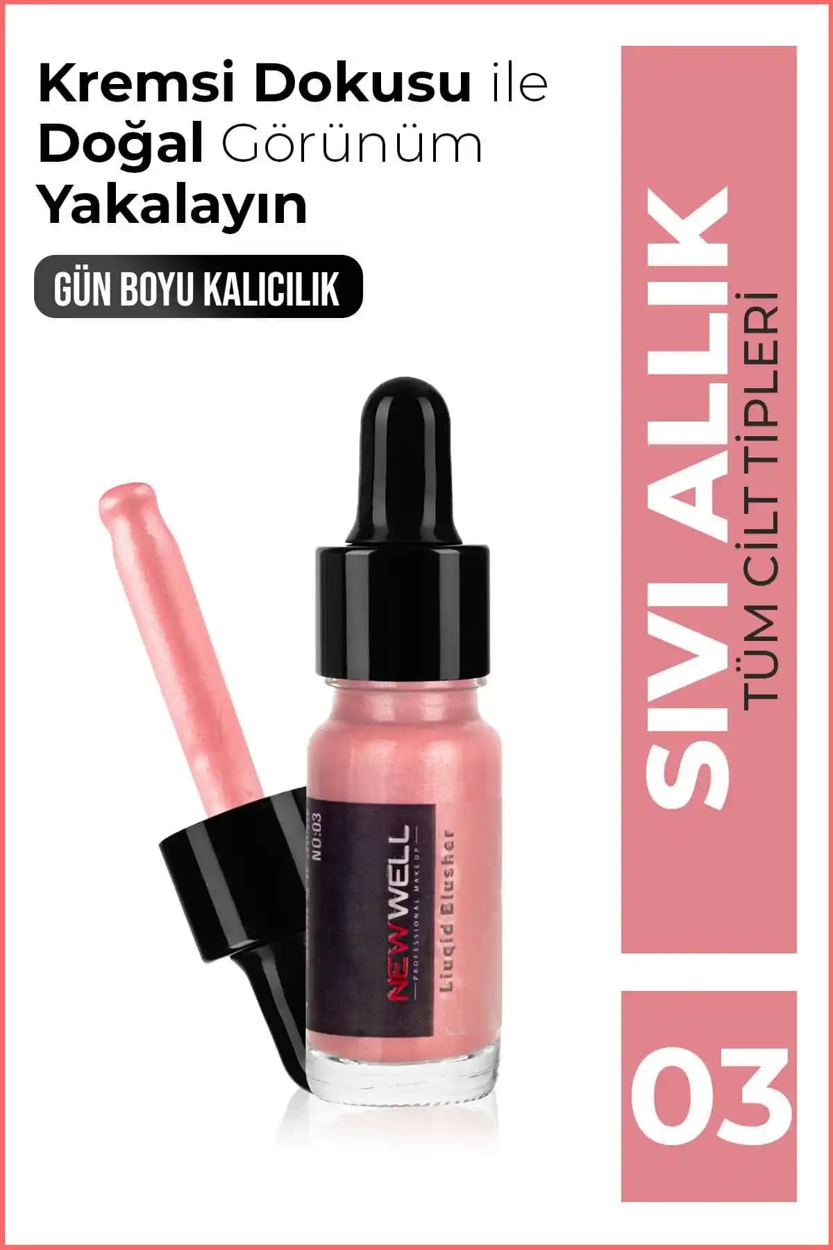 Well Sıvı Allık No03: Doğal ve Işıltılı Görünüm İçin Pratik Makyaj Çözümü