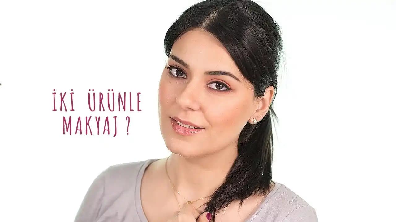 Sadece İki Makyaj Ürünüyle Etkili ve Çok Yönlü Güzellik Rutinleri