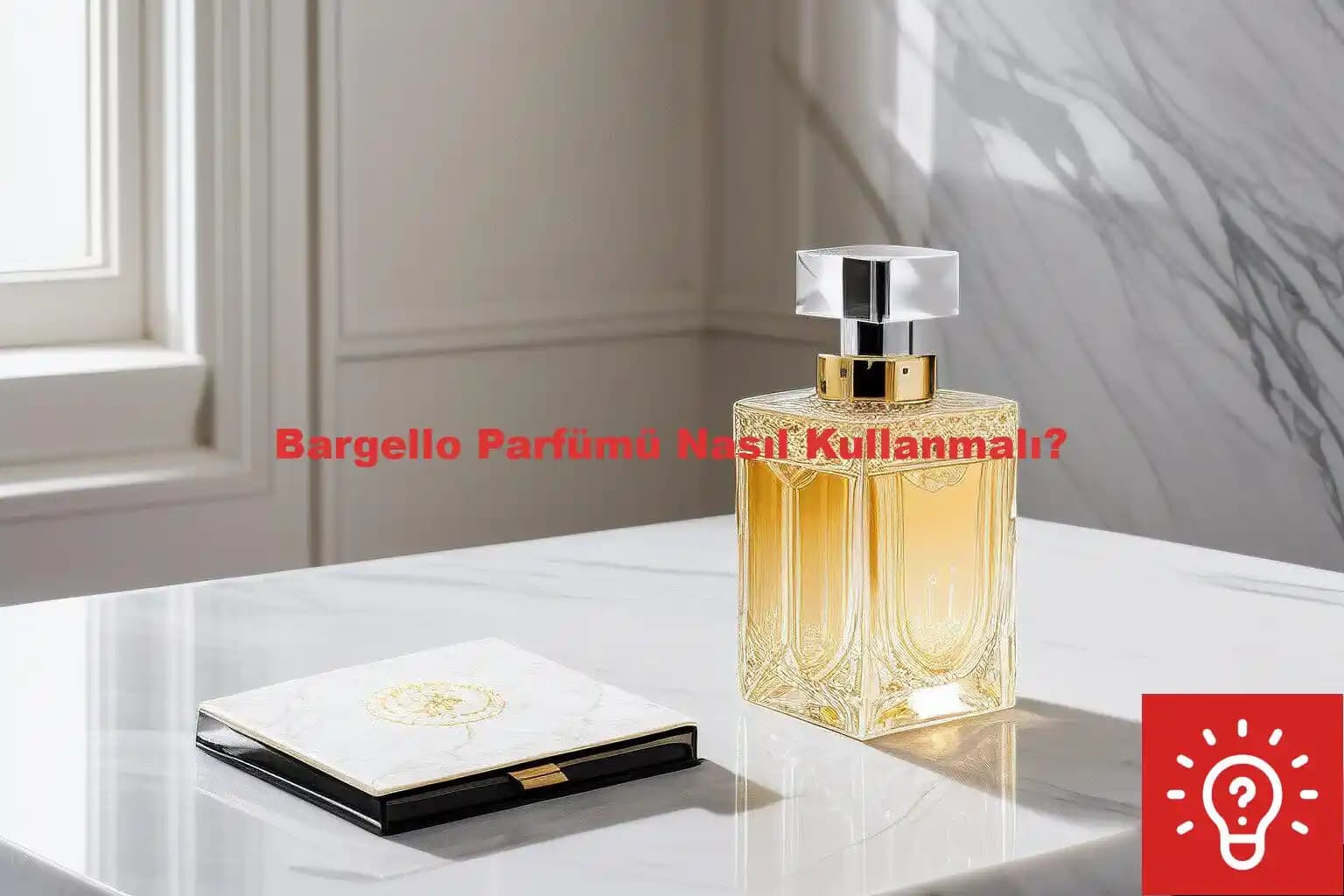 Bargello Parfüm Önerileri: Kişisel Tarzınıza Uygun Kalıcı ve Çeşitli Kokular