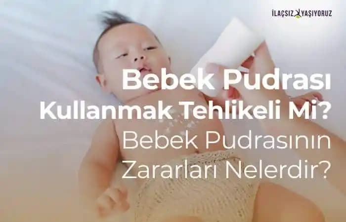 Bebek Pudrası Son Kullanma Tarihi ve Doğru Saklama Yöntemleri Hakkında Detaylı Bilgi