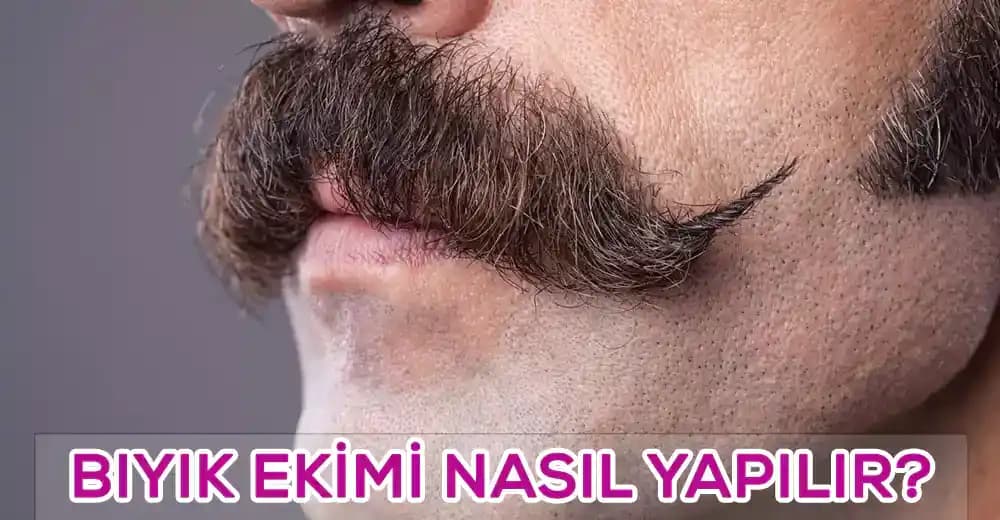 Bıyık Seçiminde Yüz Şekli ve Cilt Tonuna Göre Stil Rehberi: En Uygun Modeller