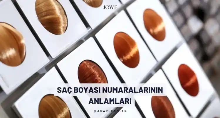 Boya Numaralarının Anlamları ve Saç Boyalarında Renk Kodlarının Detaylı Rehberi