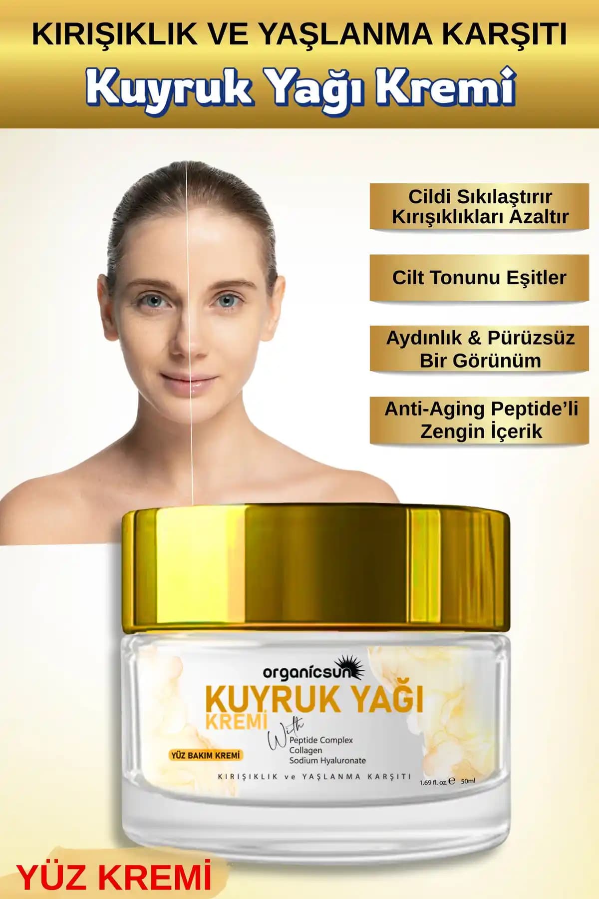 Organicsun Kuyruk Yağı Kremi 50ml | Kırışıklık ve Yaşlanma Karşıtı Kolajen Destekli Yüz Bakımı