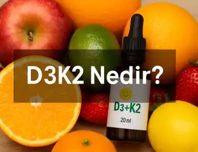 D3K2: Güzellik ve Kişisel Bakımda Vitamin D3 ve K2'nin Önemi ve Faydaları