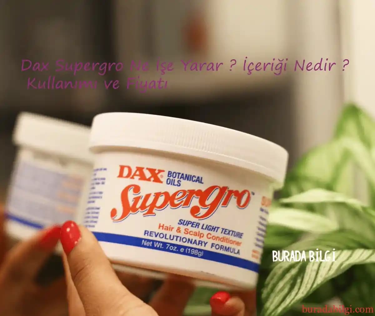 DAX Supergro ile Saç Dökülmesini Önleyip Saç Sağlığını Destekleyen Doğal Bakım Ürünü