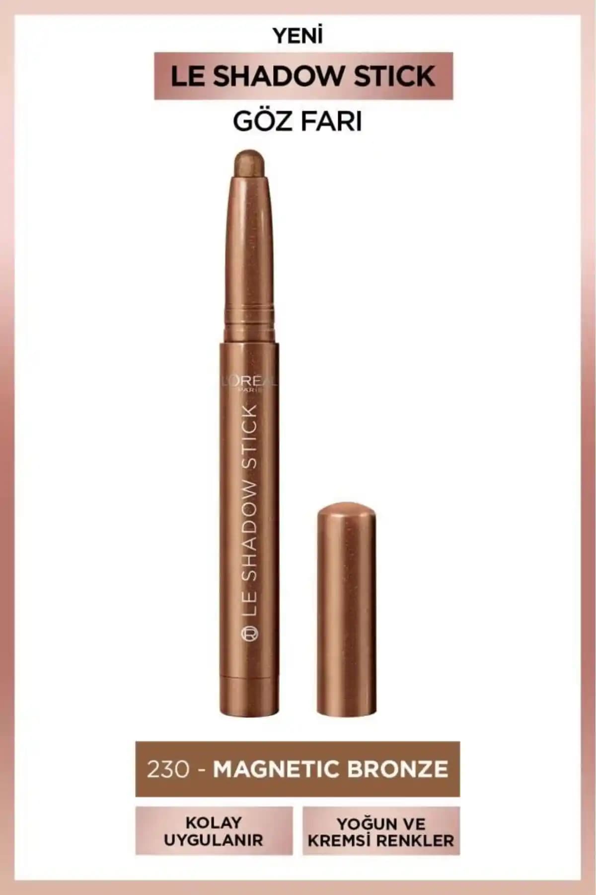 L'Oreal Paris Le Shadow Stick Göz Farı 230 Magnetic Bronze İnceleme ve Kullanım Rehberi