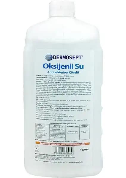 Dermosept Oksijenli Su: Çok Yönlü Antiseptik ve Dezenfektan Çözümünün Özellikleri