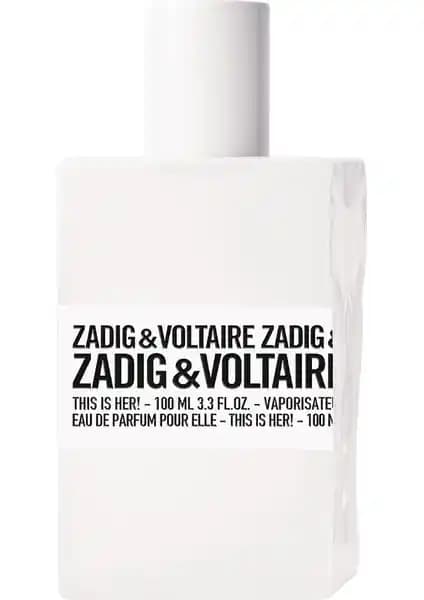 Zadig & Voltaire This Is Her Kadın Parfümü Odunsu ve Baharatlı Notalarla Kendine Güveni Yansıtan 100 ml Eau de Parfum