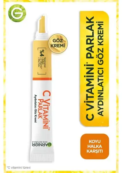 Garnier C Vitamini Parlak Aydınlatıcı Göz Kremi: Etkili Cilt Bakımı
