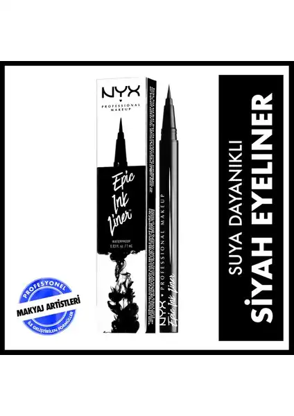 NYX Epic Ink Liner İncelemesi: Suya Dayanıklı ve Kalıcı Eyeliner Özellikleri