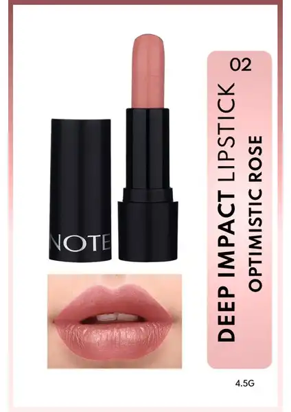 Note Deep Impact Lipstick 02 Optimistik Rose - Kremsi Ruj İncelemesi
