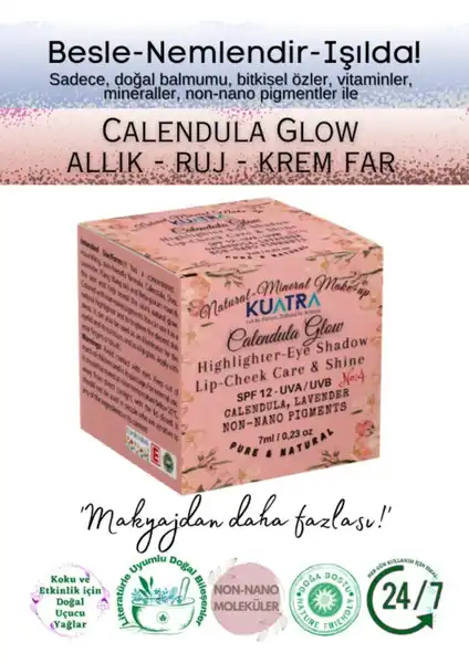 Kuatra Calendula Glow Highlighter İncelemesi: Doğal ve Besleyici Makyaj