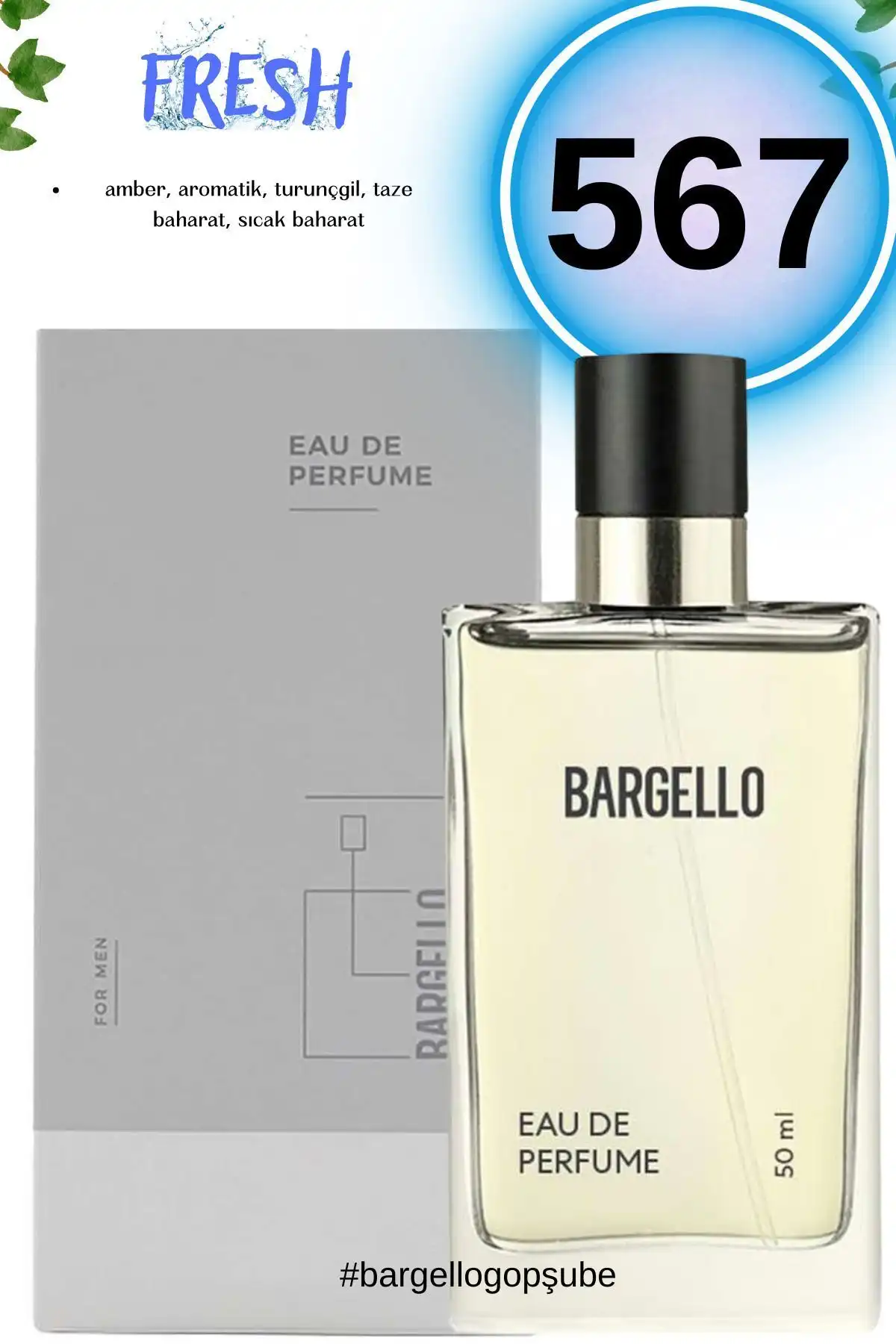 Bargello 567 Fresh Erkek Parfüm İncelemesi: Taze ve Ferah Bir Seçim