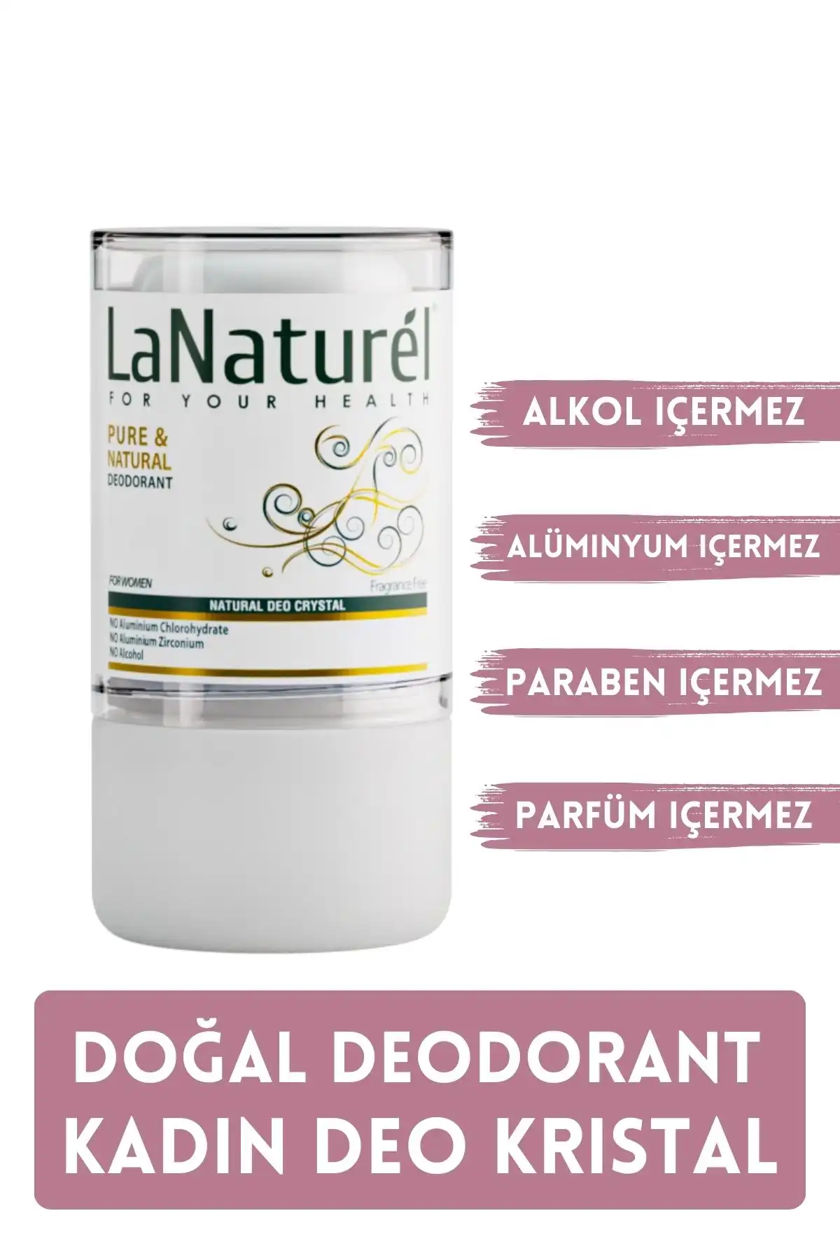 LaNaturel Kokusuz Kadın Kristal Deodorant: Doğal ve Cilt Dostu Seçim